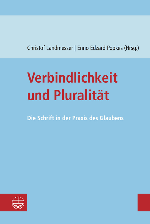Verbindlichkeit und Pluralit&auml;t - 