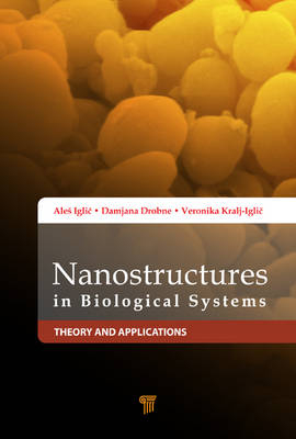 Nanostructures in Biological Systems