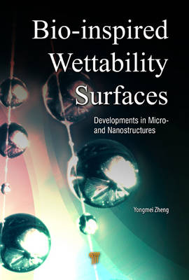 Bio-Inspired Wettability Surfaces - 