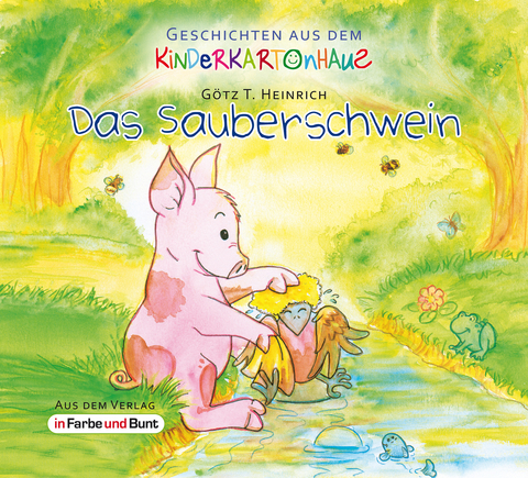 Das Sauberschwein - G&ouml;tz T. Heinrich
