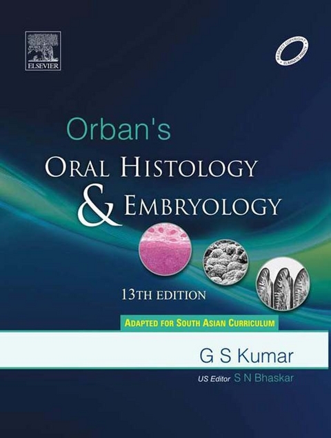 Orban's Oral Histology & Embryology -  G. S. Kumar