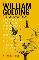 William Golding: The Unmoved Target -  Virginia Tiger