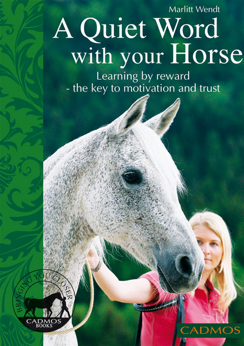 A quiet word with your horse - Marlitt Wendt