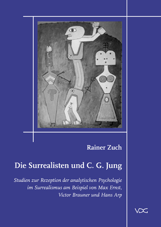 Die Surrealisten und C. G. Jung