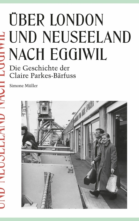 &Uuml;ber London und Neuseeland nach Eggiwil - Simone M&uuml;ller