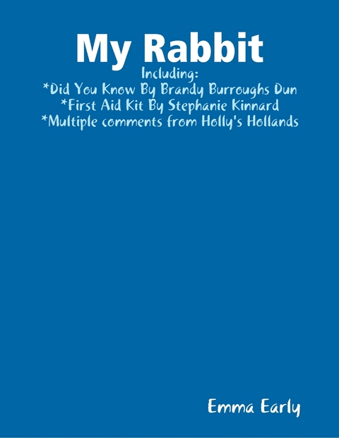 My Rabbit -  Emma Early