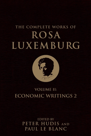 The Complete Works of Rosa Luxemburg, Volume II