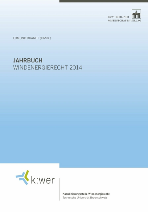 Jahrbuch Windenergierecht 2014 - 