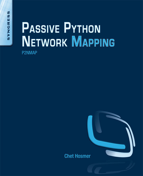 Python Passive Network Mapping -  Chet Hosmer
