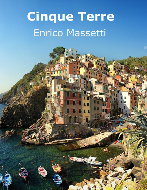 Cinque Terre -  Enrico Massetti