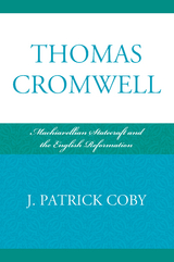 Thomas Cromwell -  Patrick J. Coby