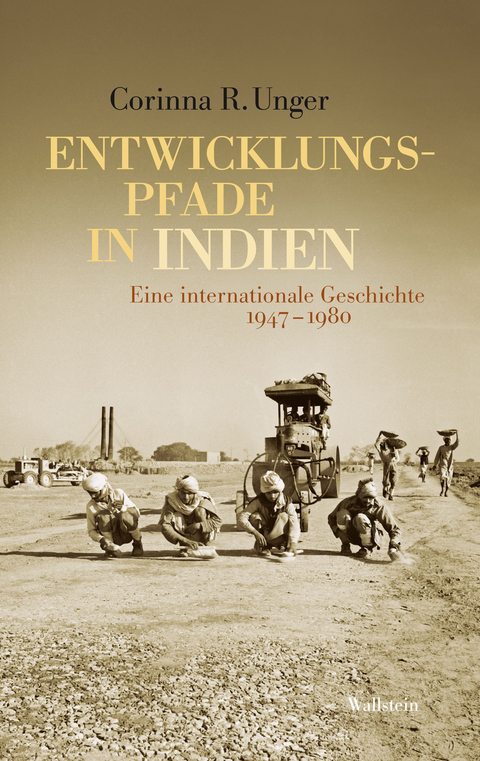 Entwicklungspfade in Indien -  Corinna R. Unger