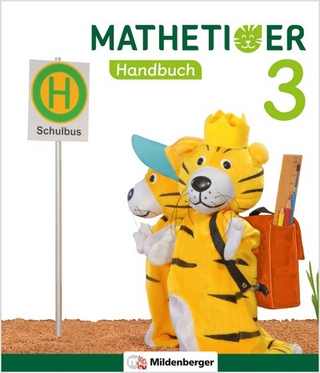 Mathetiger 3 – Handbuch, Teil A · Neubearbeitung