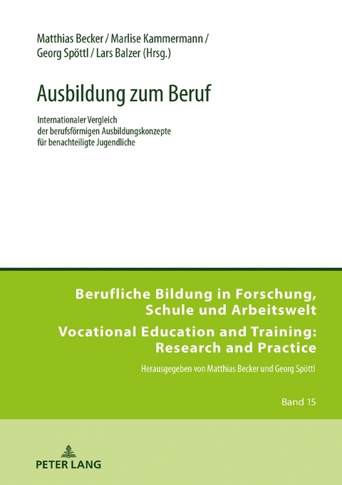 Ausbildung zum Beruf - Matthias Becker, Lars Balzer, Marlise Kammermann, Georg Sp&ouml;ttl