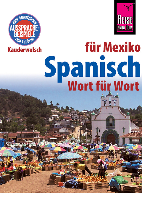 Spanisch f&uuml;r Mexiko - Wort f&uuml;r Wort - Enno Witfeld