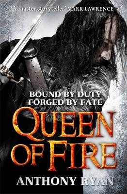 Queen of Fire -  Anthony Ryan