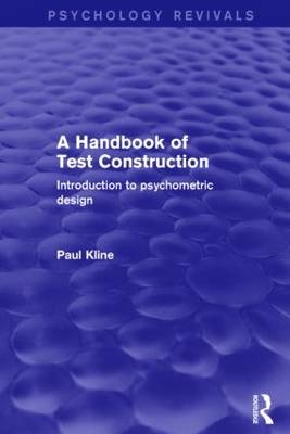 Handbook of Test Construction (Psychology Revivals) -  Paul Kline