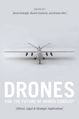 Drones and the Future of Armed Conflict - 