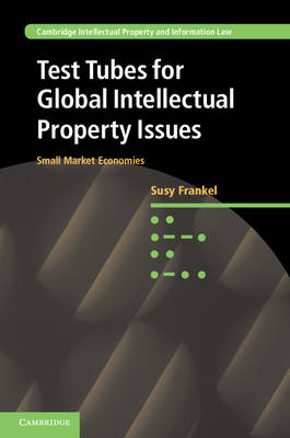 Test Tubes for Global Intellectual Property Issues -  Susy Frankel