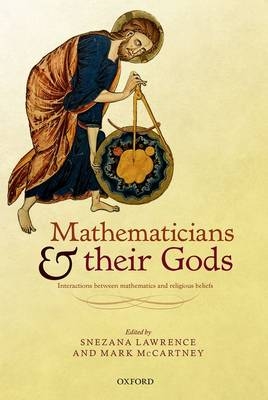 Mathematicians and their Gods -  Snezana Lawrence,  Mark McCartney