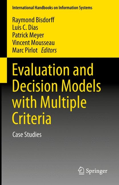 Evaluation and Decision Models with Multiple Criteria - 