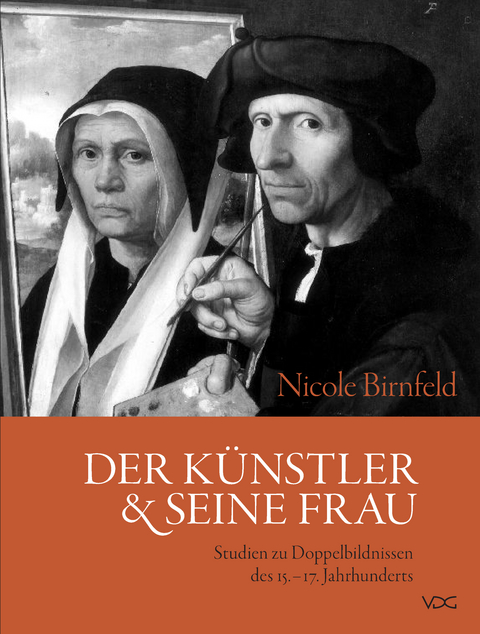 Der K&uuml;nstler und seine Frau - Nicole Birnfeld