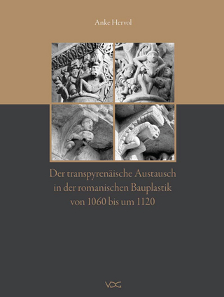 Der transpyrenäische Austausch in der romanischen Bauplastik von 1060 bis um 1120