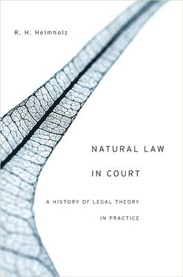 Natural Law in Court -  R. H. Helmholz