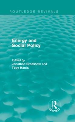 Energy and Social Policy (Routledge Revivals) - 