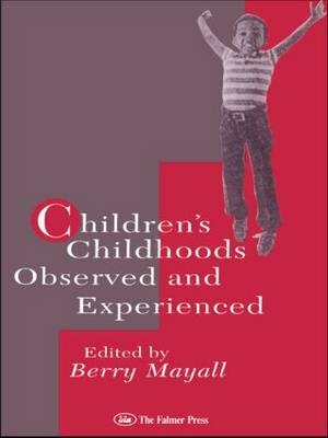 Children's Childhoods - 