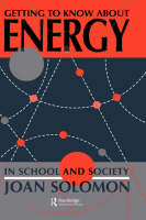 Getting To Know About Energy In School And Society -  Joan Solomon