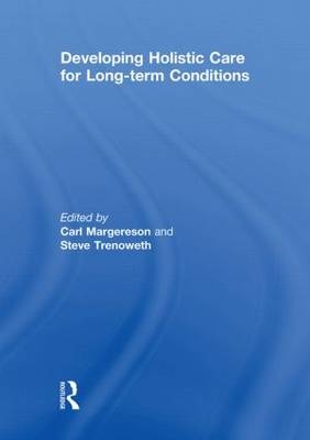 Developing Holistic Care for Long-term Conditions