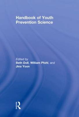 Handbook of Youth Prevention Science - 