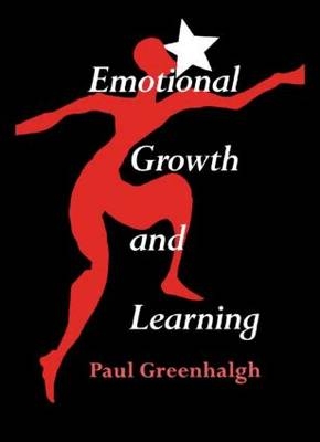 Emotional Growth and Learning -  Paul Greenhalgh