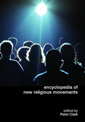 Encyclopedia of New Religious Movements - 