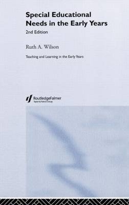 Special Educational Needs in the Early Years -  Ruth Wilson