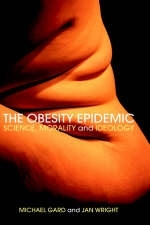Obesity Epidemic -  Michael Gard,  Jan Wright