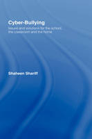 Cyber-Bullying -  Shaheen Shariff
