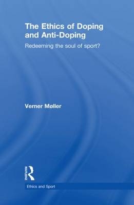 Ethics of Doping and Anti-Doping