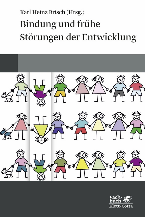 Bindung und fr&uuml;he St&ouml;rungen der Entwicklung - 