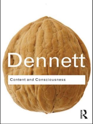 Content and Consciousness -  Daniel C. Dennett