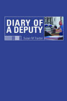 Diary of A Deputy -  Susan M. Tranter