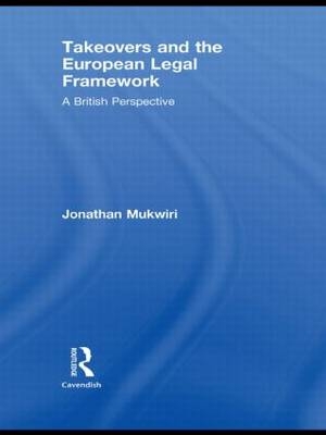 Takeovers and the European Legal Framework -  Jonathan Mukwiri