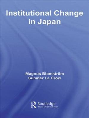 Institutional Change in Japan - 