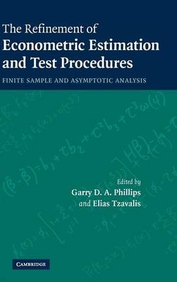Refinement of Econometric Estimation and Test Procedures - 