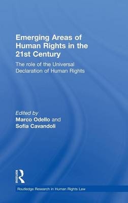 Emerging Areas of Human Rights in the 21st Century - 