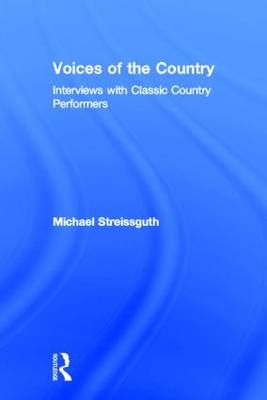 Voices of the Country -  Michael Streissguth