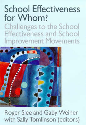 School Effectiveness for Whom? - 