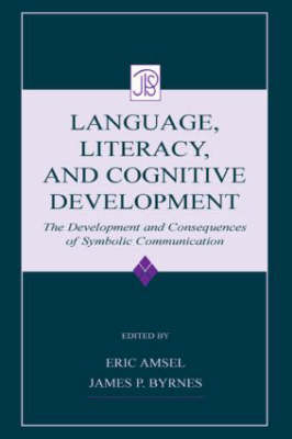 Language, Literacy, and Cognitive Development - 