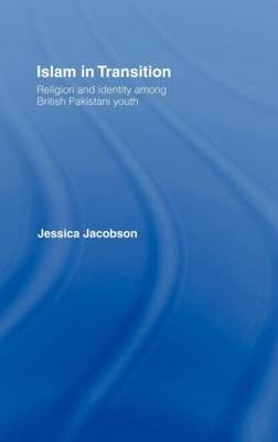 Islam in Transition -  Jessica Jacobson